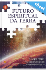 Futuro Espiritual Da Terra