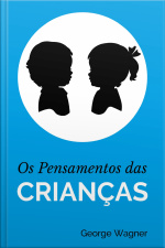 Os Pensamentos Das Crianças