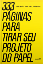 333 Páginas Para Tirar Seu Projeto Do Papel