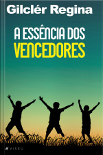 A Essencia Dos Vencedores