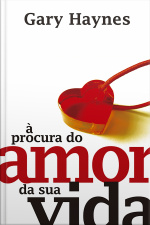 A Procura Do Amor Da Sua Vida