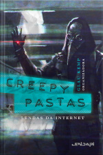Creepypastas: Lendas Da Internet 2