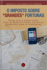 O Imposto Sobre Grandes Fortunas