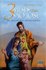 3 Meses Com São José: Em Oração Pela Minha Família