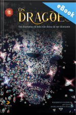 Os Dragões: O Diamante No Lodo Não Deixa De Ser Diamante