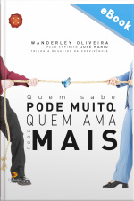 Quem Sabe Pode Muito, Quem Ama Pode Mais: Os Desafios Da Convivência No Centro Espírita