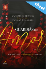Guardiãs Do Amor: A Missão Das Pombagiras Na Terra