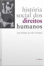 História Social Dos Direitos Humanos