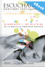 Escuchando Nuestros Sentimientos: La Actitud De Amarnos Como Merecemos