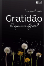 Gratidão: O Que Vem Depois?