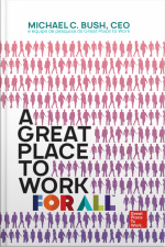 A Great Place To Work For All