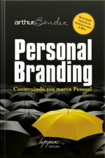 Personal Branding: Construindo Sua Marca Pessoal