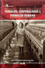 Trabalho, Corporalidade E Formação Humana