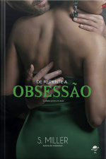 De Repente A Obsessão