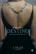 De Repente O Destino