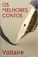 Os Melhores Contos De Voltaire