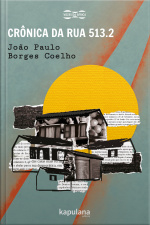 Crônica Da Rua 513.2