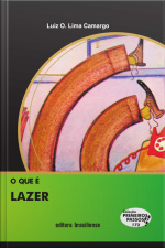 O Que É Lazer