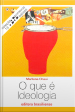 O Que É Ideologia