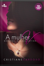 A Mulher V: Moderna A Moda Antiga