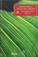 Desenvolvimento, Justiça E Meio Ambiente