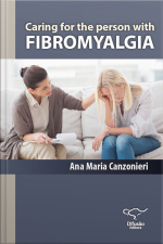 Caring For The Person With Fibromyalgia