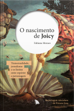 O Nascimento De Joicy: Transexualidade, Jornalismo E Os Limites Entre Repórter E Personagem