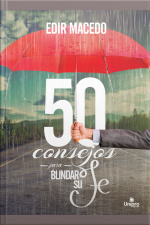 50 Consejos Para Blindar Su Fe