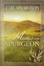 Manhãs Com Spurgeon