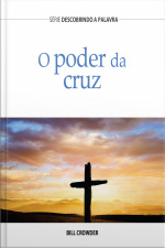 O Poder Da Cruz