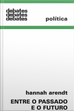 Entre O Passado E O Futuro