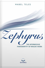 Zephyrus: The Intermissive Paraidentity Of Waldo Vieira