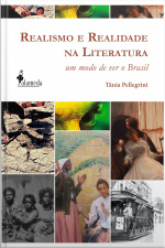 Realismo E Realidade Na Literatura: Um Modo De Ver O Brasil