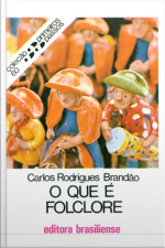 O Que É Folclore
