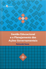 Gestão Educacional E O Planejamento Das Ações Governamentais
