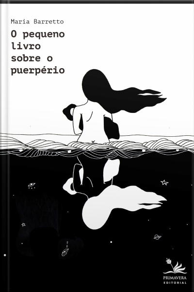 O Pequeno Livro Sobre O Puerpério