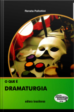 O Que É Dramaturgia