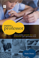 Outro Professor: Alunos Podem Aprender Bem Com Professores Que Aprendem Bem