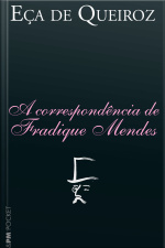 A Correspondência De Fradique Mendes