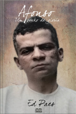 Afonso De Lima Barreto: Um Sonho De Glória
