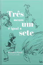 Três Menos Um É Igual A Sete