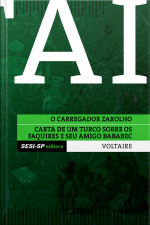 Voltaire - O Carregador Zarolho E Carta De Um Turco