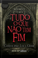 Tudo O Que Não Tem Fim
