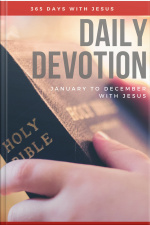 Daily Devotion - 365 Days With Jesus