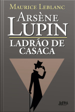 Arsène Lupin, Ladrão De Casaca
