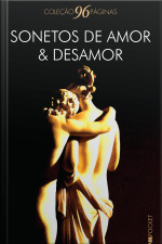 Sonetos De Amor E Desamor