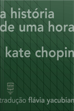 A História De Uma Hora