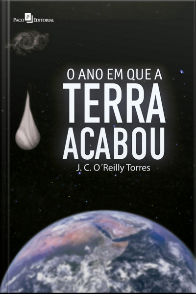 O Ano Em Que A Terra Acabou