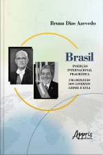 Brasil: Inserção Internacional Pragmática Uma Reflexão Dos Governos Geisel E Lula
