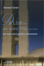 Da Ldb (1996) Ao Novo Pne (2014-2024): Por Uma Outra Política Educacional